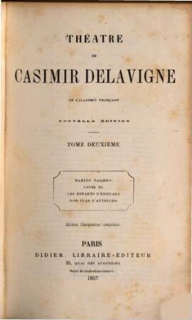 Oeuvres complètes de Casimir Delavigne, 2. Théatre de Casimir Delavigne ; 2