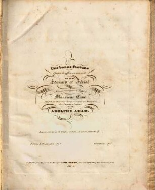 Une bonne fortune : opéra bouffon en un acte de Edouard ... ; représenté pour la 1re fois à Paris, le 23 janvier, 1834