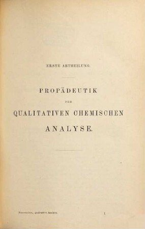 Anleitung zur qualitativen chemischen Analyse : für Anfänger und Geübtere