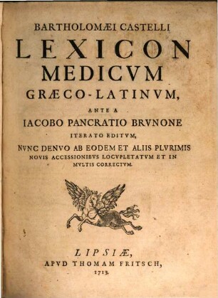Bartholomaei Castelli Lexicon Medicum Graeco-Latinum