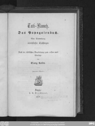 Theil 2: Tūti-Nameh : das Papagaienbuch ; eine Sammlung orientalischer Erzählungen