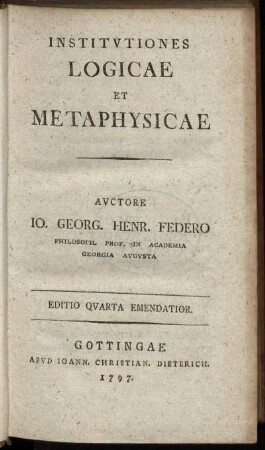 Institutiones Logicae Et Metaphysicae