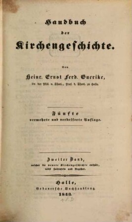 Handbuch der Kirchengeschichte. 2, Neuere Kirchengeschichte : nebst Zeittafeln u. Register