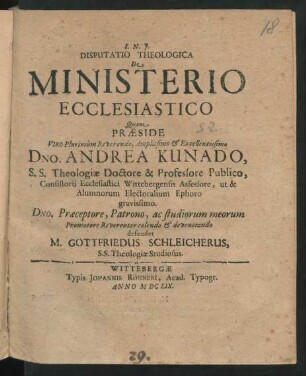 Disputatio Theologica De Ministerio Ecclesiastico : [Collegii Theologici Disputatio XVI.]
