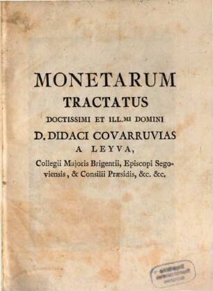 Veterum collatio nimismatum cum his, quae modo expenduntur publica et Regia auctoritate percussa