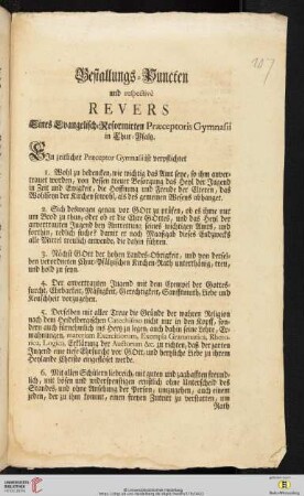 Bestallungs-Puncten und respectivè Revers Eines Evangelisch-Reformirten Praeceptoris Gymnasii in Chur-Pfaltz