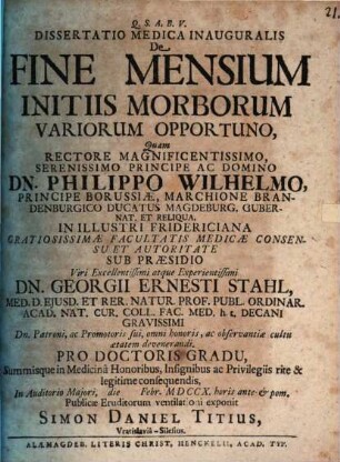 Dissertatio medica inauguralis De fine mensium initiis morborum variorum opportuno