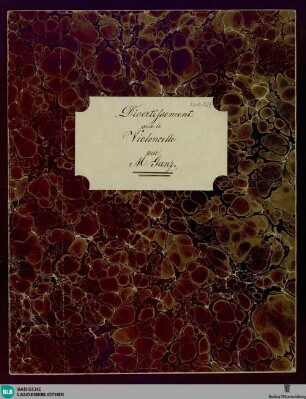 Divertissement en forme d'une fantaisie sur des airs allemands nationaux : pour le violoncelle avec accompagnement de deux violons, alto et violoncelle; oeuv. 18
