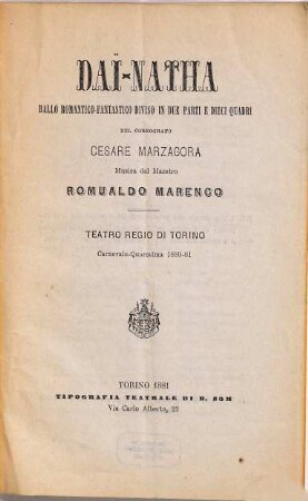 Daï-Natha : ballo romantico-fantastico diviso in due parti e dieci quadri ; Teatro Regio di Torino, carnevale - quaresima 1880 - 81