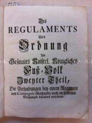Reglement für die Habsburgische Infanterie