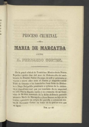 PROCESO. CRIMINAL DE MARIA DE MARGAYDA CONTRA D. FERNANDO CORTES