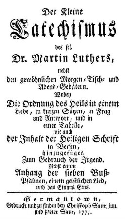 Der kleine Catechismus des sel. Dr. Martin Luthers