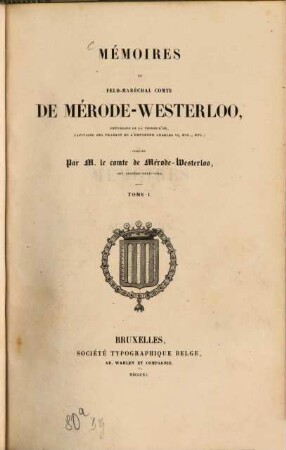 Mémoires du feld-maréchal comte de Mérode-Westerloo, 1