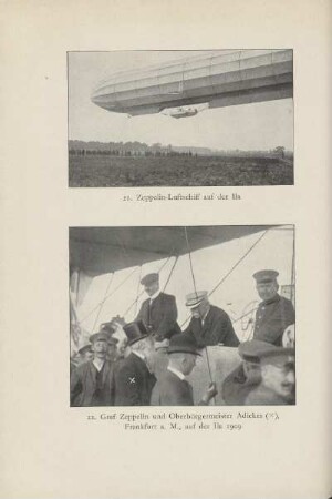 Zeppelin-Luftschiff auf der Ila ; Graf Zeppelin und Oberbürgermeister Adickes (x), Frankfurt a. M., auf der Ila 1909
