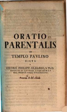 Oratio parentalis in templo Paulino dicta : [in memoriam D. Jo. Schmidii, Theol. Prof. Lips.]