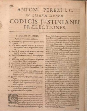 ... In Librvm Nonvm Codicis Justinianei Praelectiones.