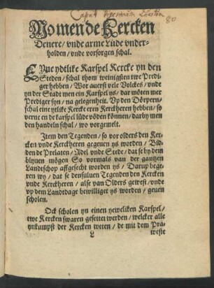 Wo men de Kercken Denere/ unde arme Lüde underholden/ unde vorsorgen schal