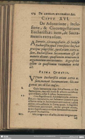 Caput XVI. De Adoratione, Inclusione, & Circumgestatione Eucharistiae: item, de Sacramentis extra usum