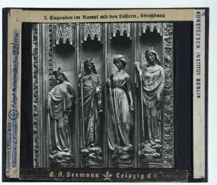 Straßburg, Münster : Portal, Gewändefiguren, "Tugenden im Kampf mit den Lastern"