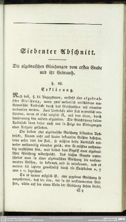 Siebenter Abschnitt. Die algebraischen Gleichungen vom ersten Grade und ihr Gebrauch
