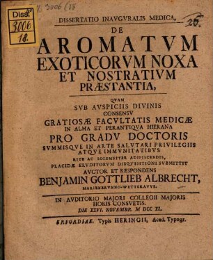 Diss. ... de aromatum exoticorum noxa et nostratium praestantia