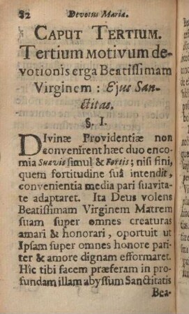 Caput tertium. Tertium motivum devotionis erga beatissimam virginem: Ejus sanctitas.