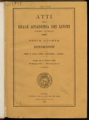 Seduta del 6 Gennaio 1895. Volume IV. - Fascicolo 1.