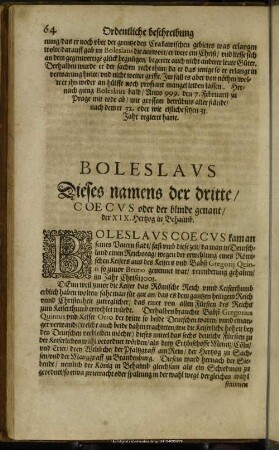 Boleslaus Dieses namens der dritte, Coecus oder der blinde genant, der XIX. Hertzog in Behaimb