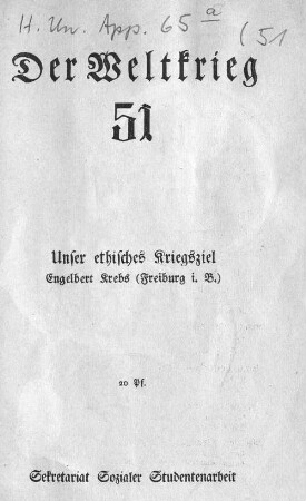 Unser ethisches Kriegsziel