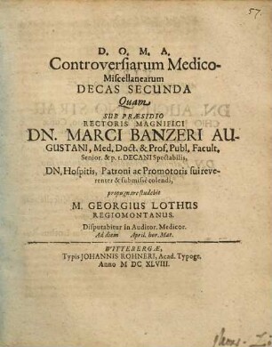 Controversiarum Medico-Miscellanearum Decas Secunda