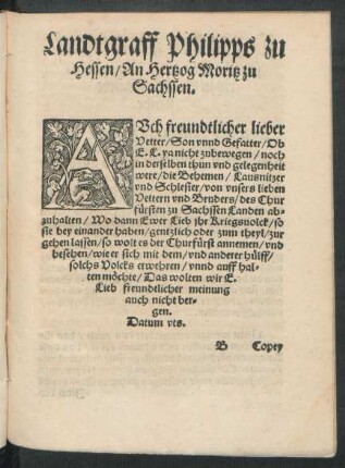 Landtgraff Philipps zu Hessen/ An Herzog Moritz zu Sachssen.