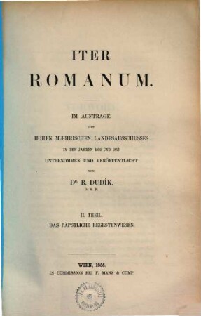 Iter Romanum, 2. Das päpstliche Regestenwesen