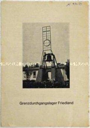 Informationsschrift der niedersächsischen Landesregierung über das Durchgangslager Friedland