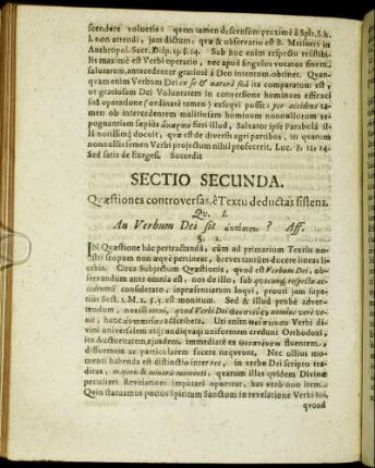 Sectio Secunda. Quæstitiones controversas, e Textu deductas sistens.