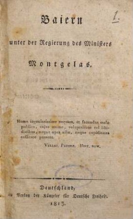 Baiern unter der Regierung des Ministers Montgelas
