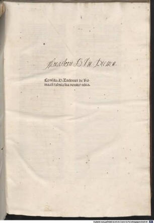 Consilia et allegationes : mit einer auf dem Konzil von Basel gehaltenen Predigt. Mit Tabula von Bernardinus Capitaneus de Landriano