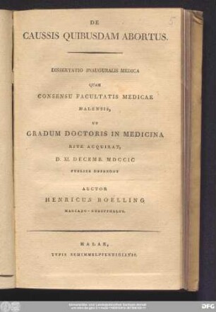 De Caussis Quibusdam Abortus : Dissertatio Inauguralis Medica