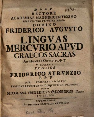 De linguis Mercurio apud Graecos sacris ad Homeri Odyss. Raps. I. v. 334 Dissert.