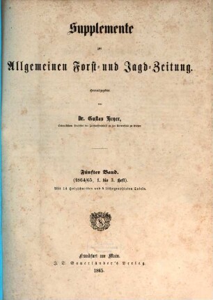 Allgemeine Forst- und Jagdzeitung. Supplemente. 5. 1864/65