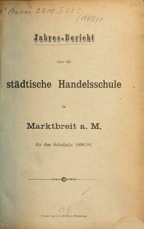 Jahres-Bericht über die Städtische Handelsschule. 1890/91