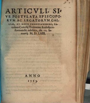 Articuli sive postulata episcoporum ... Galliae, ... Patribus Concilii Trident. de ecclesiis reformandis exhibita