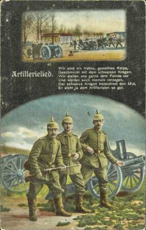 Artillerielied. - Wir sind ein frohes, geweihtes Korps, [...]