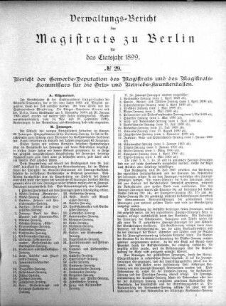 No. 29. Bericht der Gewerbe-Deputation des Magistrats und des Magistrats-Kommissars für die Orts- und Betriebs-Krankenkassen