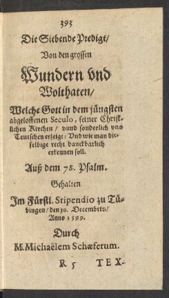 Die Siebende Predigt/ Von den grossen Wundern und Wohlthaten/ Welche Gott in dem jüngsten ...