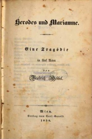 Herodes und Mariamne : eine Tragödie in 5 Acten