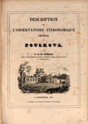 Description De L'Observatoire Astronomique Central De Poulkova, [1]. [Texte]