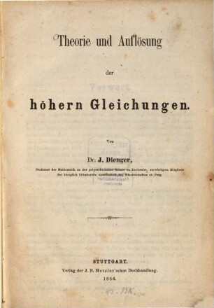 Theorie und Auflösung der höhern Gleichungen