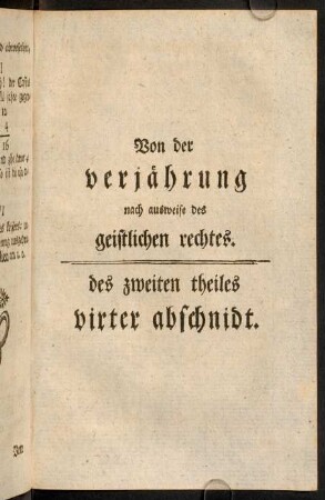 253-280, Von der Verjährung nach Ausweise des geistlichen Rechtes. Des zweiten Theiles virter Abschnidt.