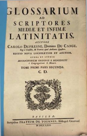 Glossarium Ad Scriptores Mediae Et Infimae Latinitatis. 1,2, C - D