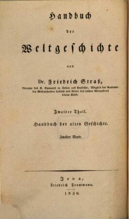 Handbuch der Weltgeschichte. 2, Handbuch der alten Geschichte ; 2